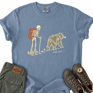Well Shit T-Shirt
